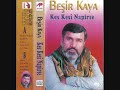 BEŞİR KAYA
