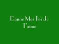 Luciie Azard - Donne Moii Tes Je T'aiime (L')