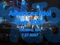 American Idol Tour 2007; Tacoma, WA [Part 1]