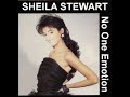 Sheila Stewart - No One Emotion Sheila Stewart - No One Emotion
