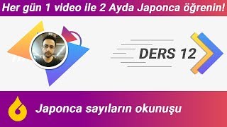 🇯🇵 Japonca Dersi 12/60: Japonca sayıların 