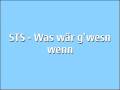 STS - Was wär gwesn wenn