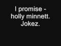 I promise ( holly minnett ) Jokez