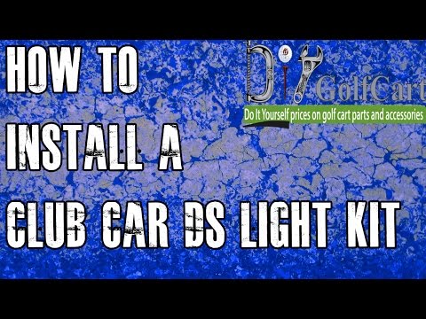 Club Car DS Headlight and Tail Light Kit | How to Install Video | Golf Cart Light Kit