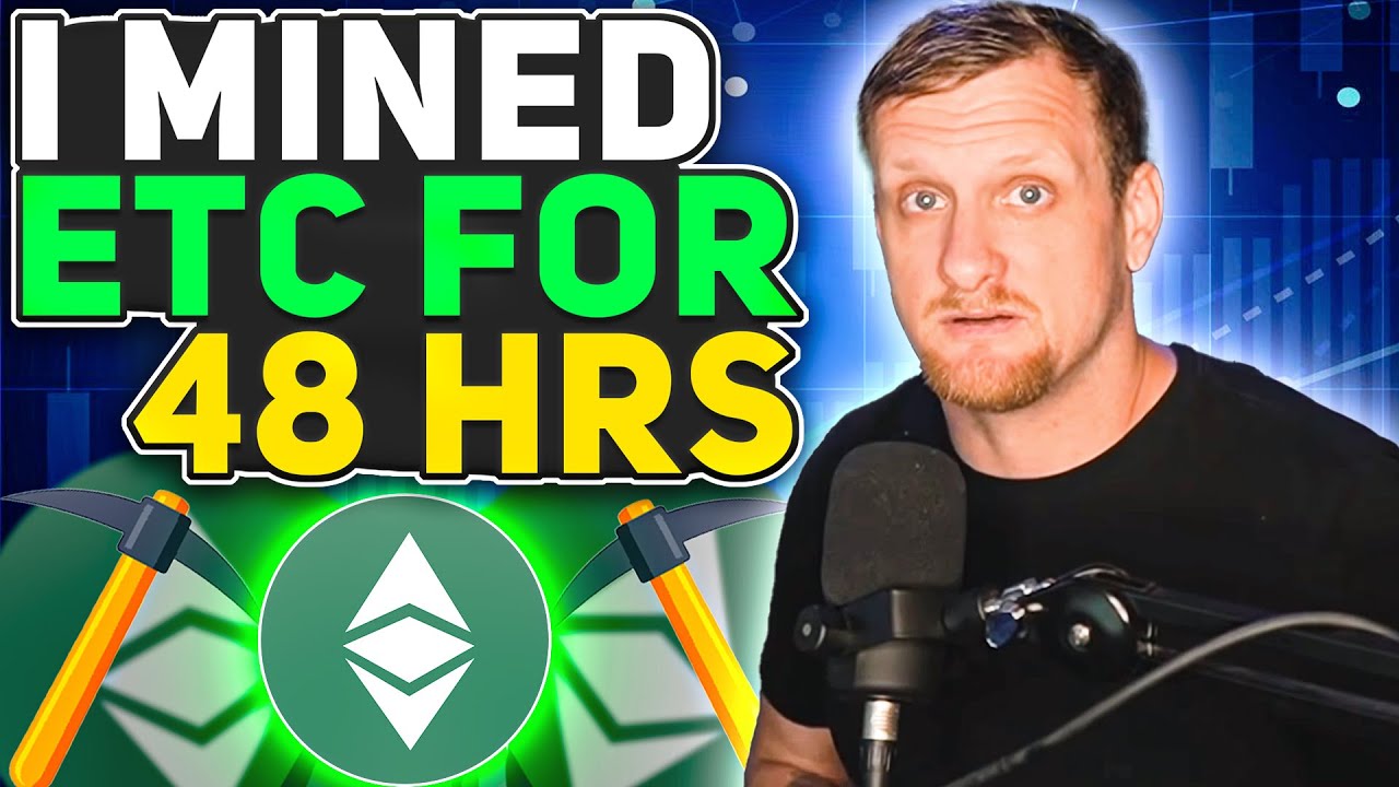 I Mined Ethereum Classic for 48hrs!