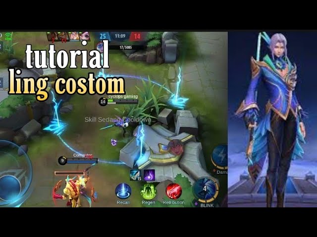TUTORIAL BELAJAR LING DI CUSTOM AJAH || MOBILE LEGENDS BANG BANG