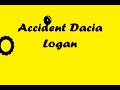 Accident rutier Dacia Logan