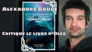 Alexandre Rougé sur les Hyperboréens face à l\'empire