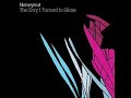 This is a song by Honeycut named Dark Days White Lines