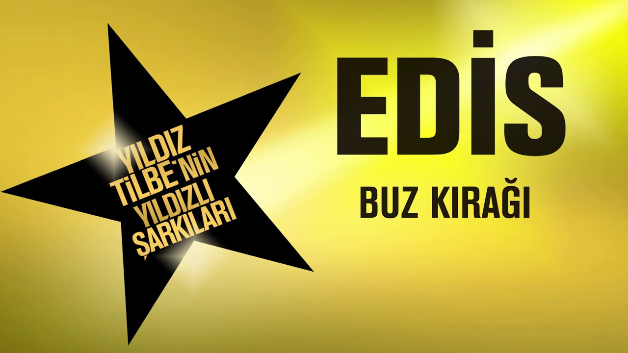 Edis Doldur İçelim Şarkı Sözü Edis Doldur İçelim Şarkı Sözü