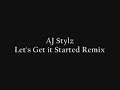 Get it Started Remix - Ohpaq