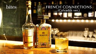 FRENCH CONNECTION ~Calvados ver.~ / フレンチコネクション ~カルヴァドスver.~