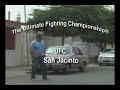 The Ultimate Fighting Championship - SAN JACINTO The Ultimate Fighting Championship - SAN JACINTO