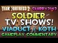 TF2 - Favorite TV (Television) Shows! Team Fortress 2 Soldier Gameplay Commentary