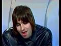Oasis - Liam Interview Avec Nagui (Canal)
