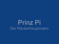 videos de Prinz Pi - Der Räuberhauptmann