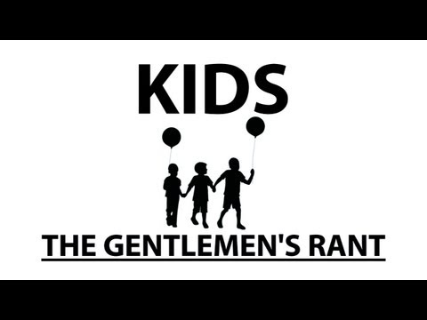 ooJLEoo - the gentlemen's take on children. twitter: http://twitter.com/johnelerick subscribe: http://www.youtube.com/channel/UCiC9uvJxy0Ax5-jcd5QDkmA?sub_confirmati...