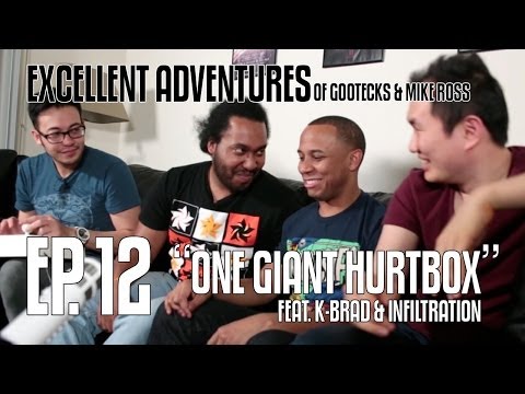 Excellent Adventures of Gootecks & Mike Ross! Ep. 12: ONE GIANT HURTBOX ft. K-Brad & Infiltration