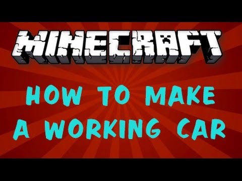 how to make a car i minecraft