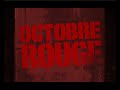 Octobre Rouge - Nuits Blanches