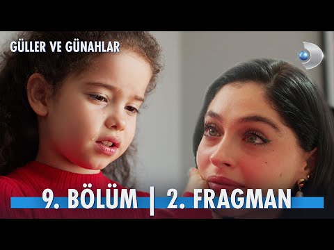 Güller ve Günahlar 9. Bölüm 2. Fragmanı                                                                                                                                                                                                                   