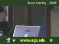 Bruce Sterling. European Graduate School Lecture 2006 2/5