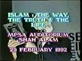Islam: The Way, The Truth, And The Life - A. Deedat (1/14)