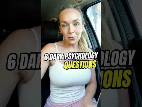 🧠 6 Dark Psychology questions