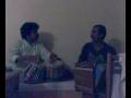 Ustad Ejaz Tawakal and Vinod tabla