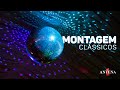 Montagem - Clássicos