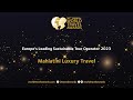 Mahlatini Luxury Travel - Europe's Leading Sustainable Tour Operator 2023