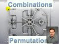Combinations and permutation