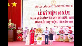 Hội Cựu giáo chức thành phố Uông Bí: kỷ niệm 40 năm Ngày Nhà giáo Việt Nam