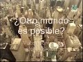 Voces contra la globalización 1/6