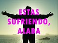 ALABA A DIOS / Danny Berrios  CON LETRAS