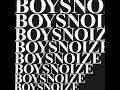 Boys Noize - Let\ Boys Noize - Let\