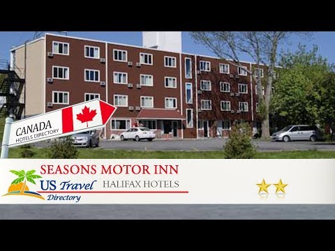 Seasons Motor Inn - Halifax Hotels, Canada