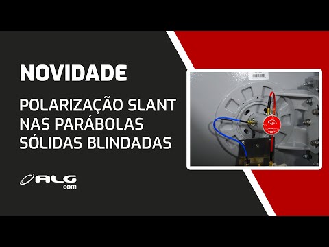 POLARIZAÇÃO SLANT (+/- 45º)