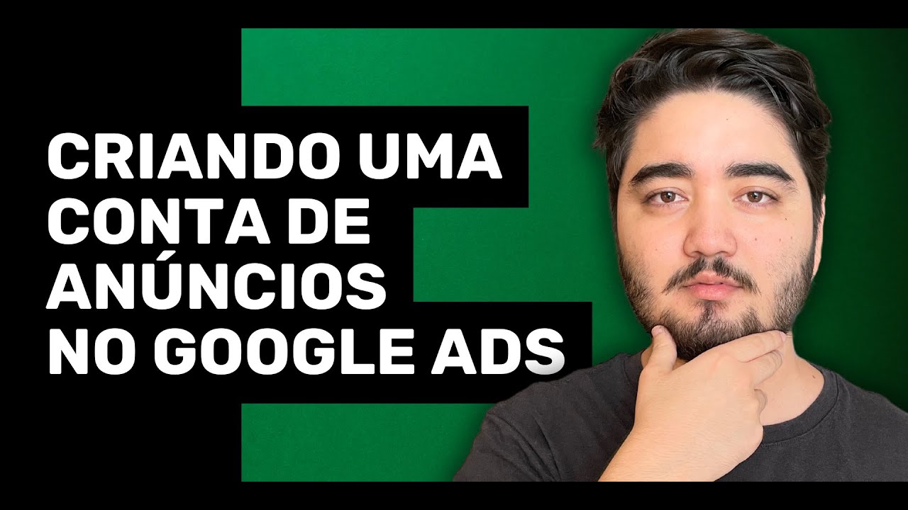 COMO CRIAR UMA CONTA NO GOOGLE ADS PARA ANUNCIAR NO GOOGLE