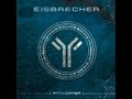 Eisbrecher- Der Anfang