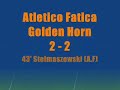 Seconda giornata Atletico Fatica-Golden Horn