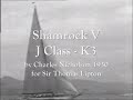 classic yachts sailing on the clyde in the 1930's with alfred mylne.

featuring thendara, iyruna, audifax shamrock v, tigris, panope, veronica, the original royal yacht britannia.
music by breabach www.breabach.com
archive footage courtesy of j.s. lang and scottish screen archive http://www.nls.uk/ssa