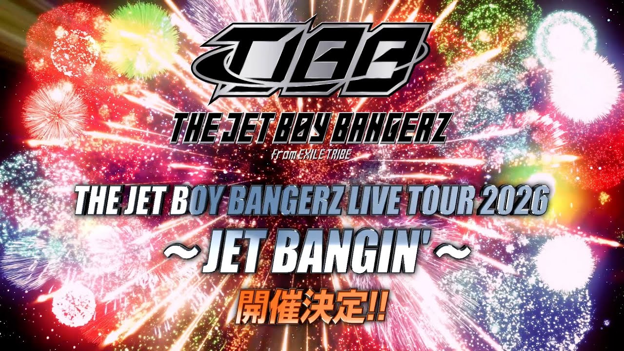 THE JET BOY BANGERZ LIVE TOUR 2026 〜JET BANGIN'〜
