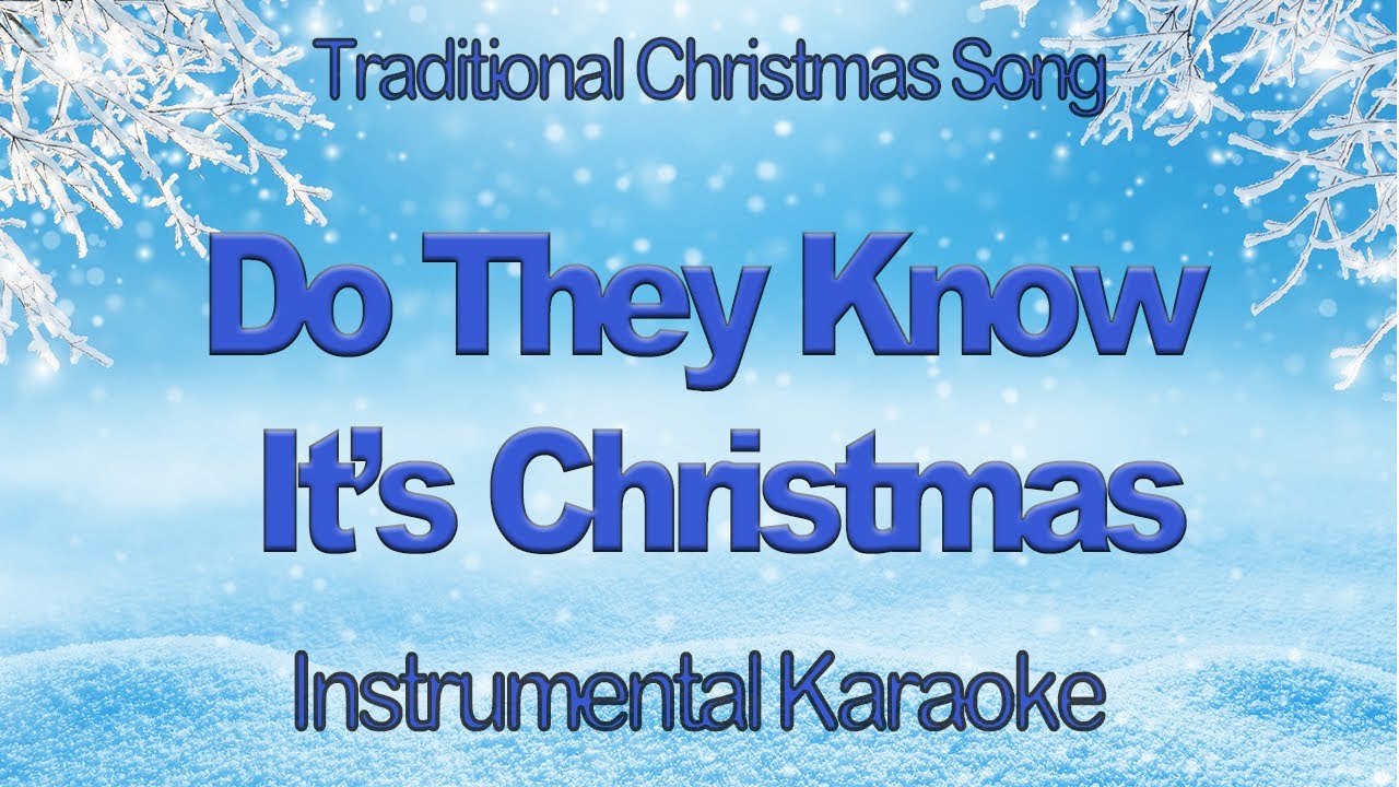 Do They Know It's Christmas Band Aid Feed The World Karaoke Instrumental Cover with Lyrics