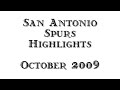San Antonio Spurs Highlights Oct 2009