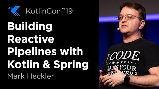Building Reactive Pipelines with Kotlin & Spring: How to Go from Scalable Apps to Scalable Systems