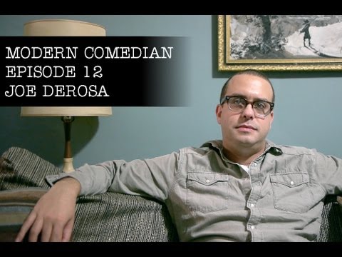 Modern Comedian - Episode 12 - Joe DeRosa "Some Things Happened"