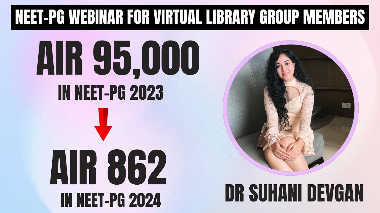 From AIR 95000 to 862 in NEETPG 2024 | NEET PG Success story - Dr Suhani Devgan