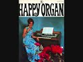 love this.love this.i turn it up full blast.there were like 2 different versions of this number one around in 1959 and 1960.the first version is more subtle with the organ sounding mellower and this version the r.c.a. records version is the one i prefer.it's wild,wild.this is like pata pata it can always make you feel good,like the d.j.'s in 59 said.it's happy time!
