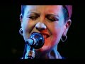 the cranberries   daffodils lament  live in london 